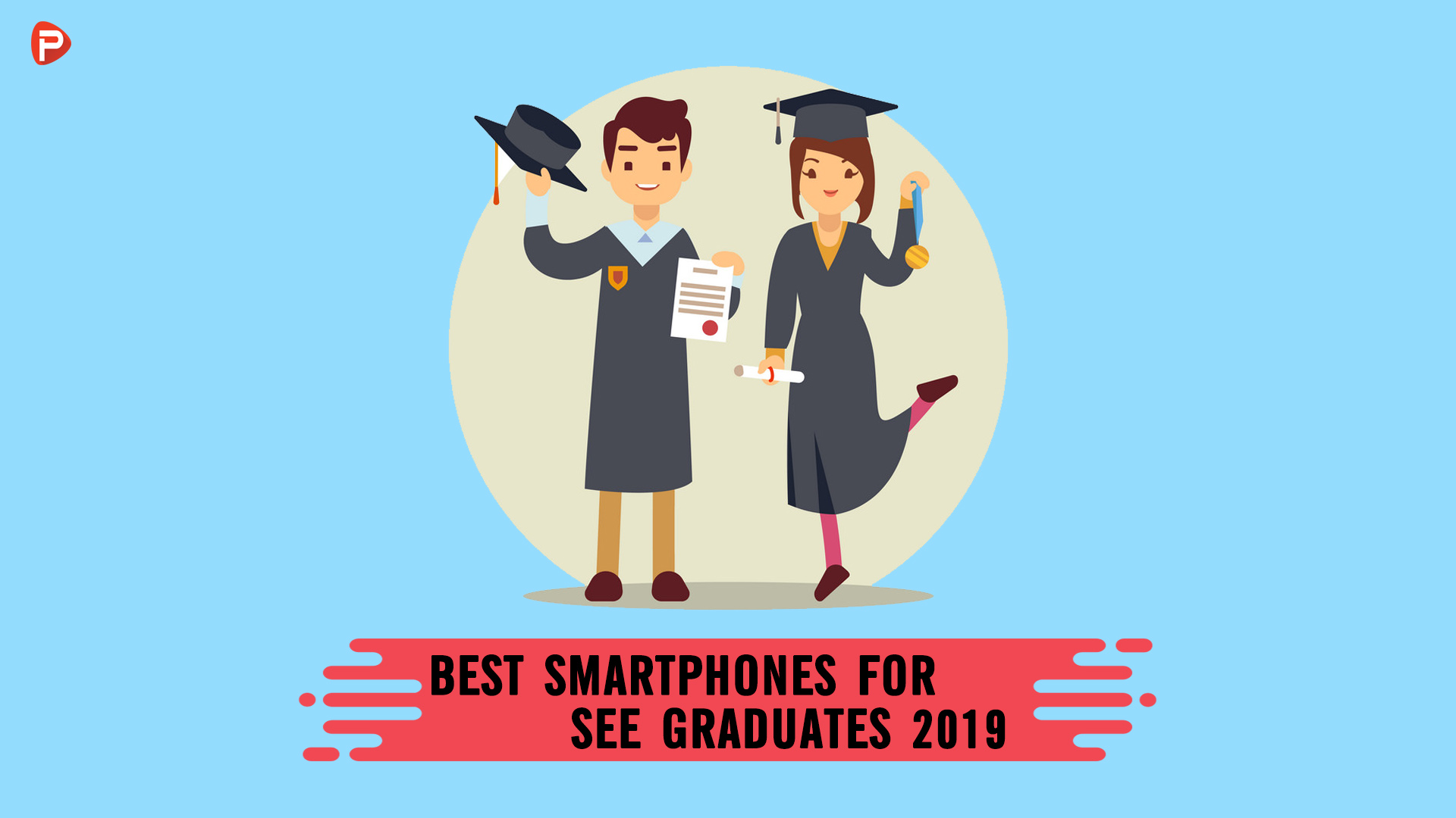 Best Smartphones for SEE Graduates 2019: Price, Specs
